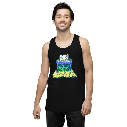 ALL THAT AND A BAG OF CHIPS - Premium Tank Top - ChubbleGumLLC