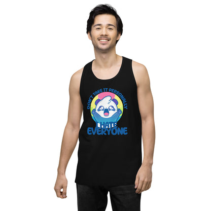 DONT TAKE IT PERSONALLY - Premium Tank Top - ChubbleGumLLC