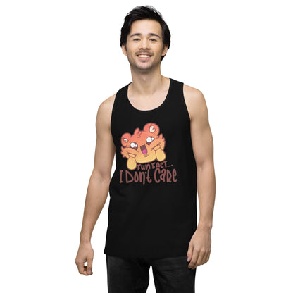 FUN FACT I DONT CARE - Premium Tank Top - ChubbleGumLLC