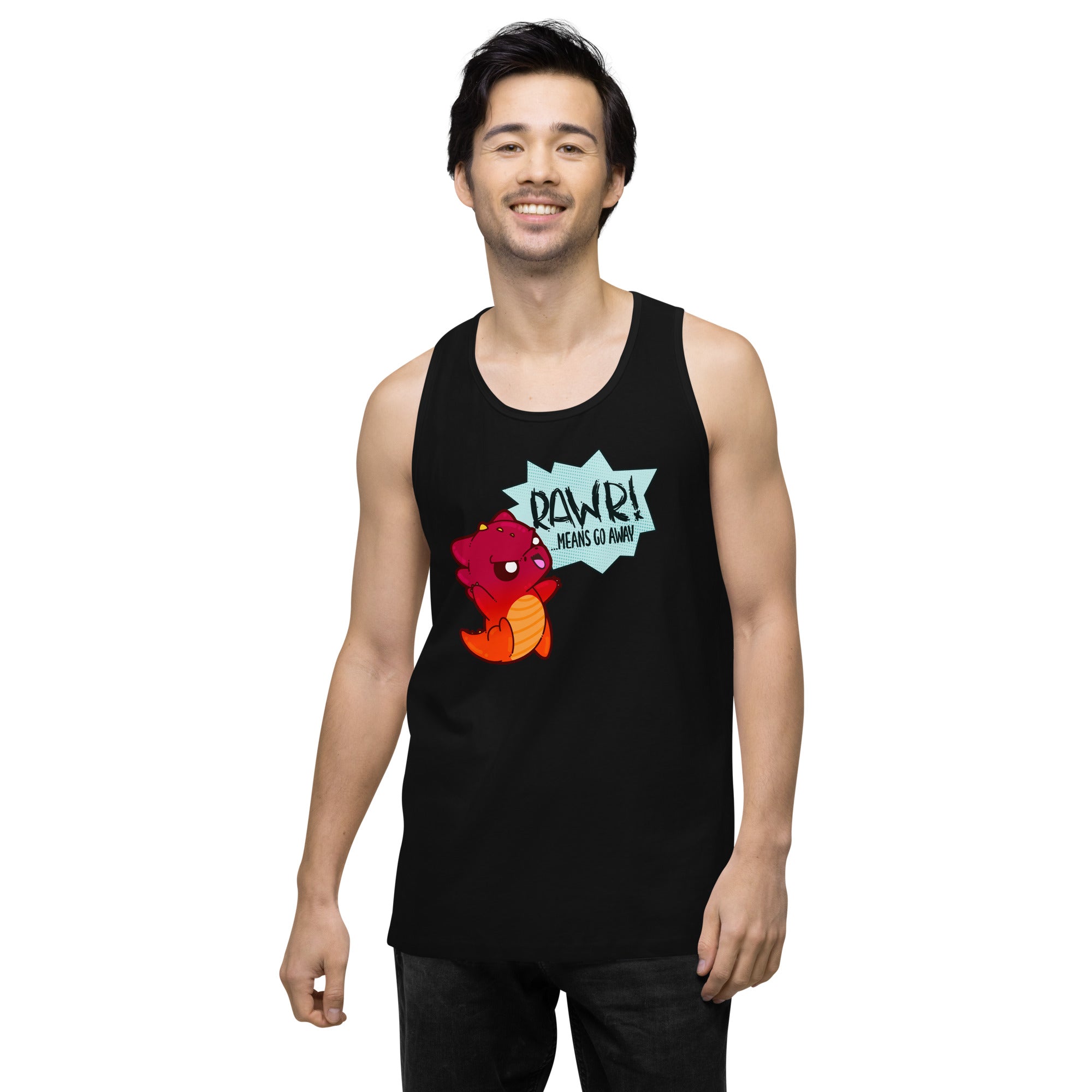 RAWR MEANS GO AWAY - Tank - ChubbleGumLLC