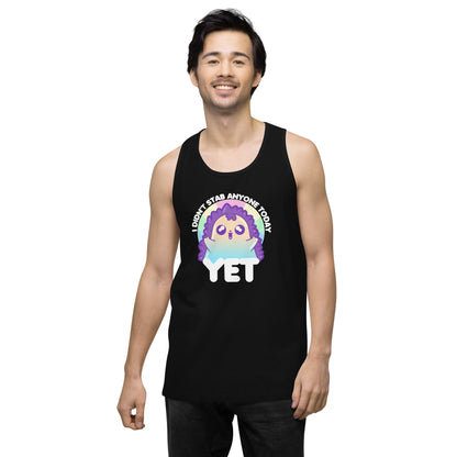 I DIDNT STAB ANYONE TODAY YET - Modified Premium Tank Top - ChubbleGumLLC