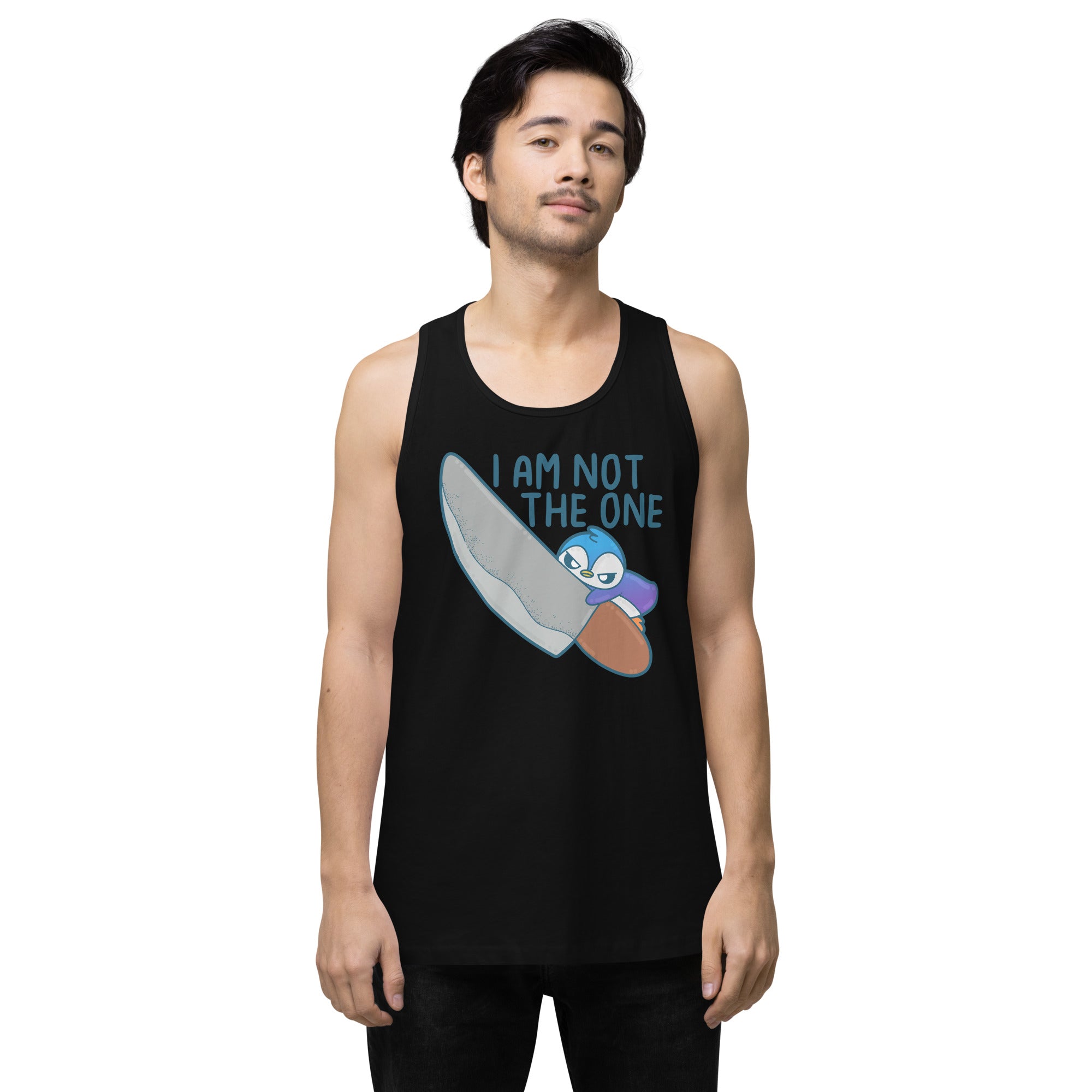 I AM NOT THE ONE - Premium Tank Top - ChubbleGumLLC