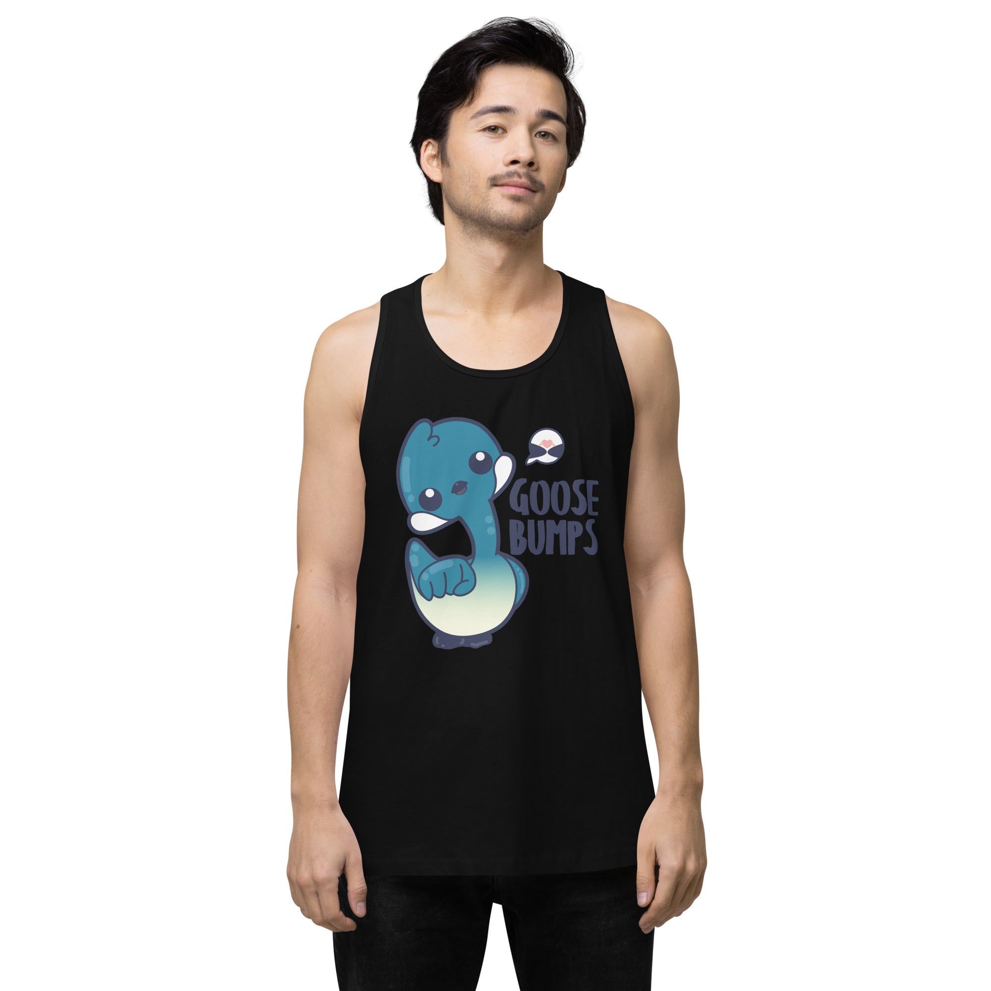 GOOSE BUMPS - Premium Tank Top - ChubbleGumLLC