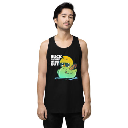 DUCK AROUND AND FIND OUT - Modded Premium Tank Top - ChubbleGumLLC