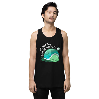 WAY TOO PEOPLEY - Modded Premium Tank Top - ChubbleGumLLC