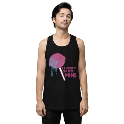 I LICKED IT SO IT'S MINE - Tank Top - ChubbleGumLLC