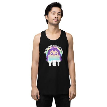 I DIDNT STAB ANYONE TODAY YET - Modified Premium Tank Top - ChubbleGumLLC