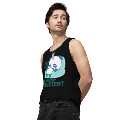 IM NOT LAZY - Premium Tank Top - ChubbleGumLLC