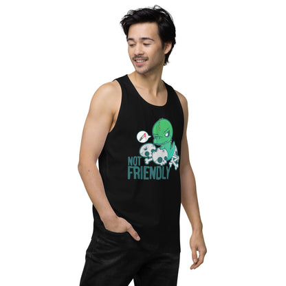 NOT FRIENDLY - Premium Tank Top - ChubbleGumLLC