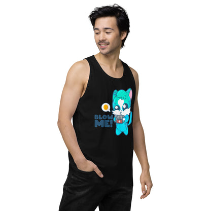 BLOW ME - Premium Tank Top - ChubbleGumLLC