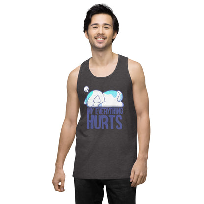 MY EVERYTHING HURTS - Premium Tank Top - ChubbleGumLLC