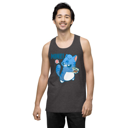 MINE - Premium Tank Top - ChubbleGumLLC