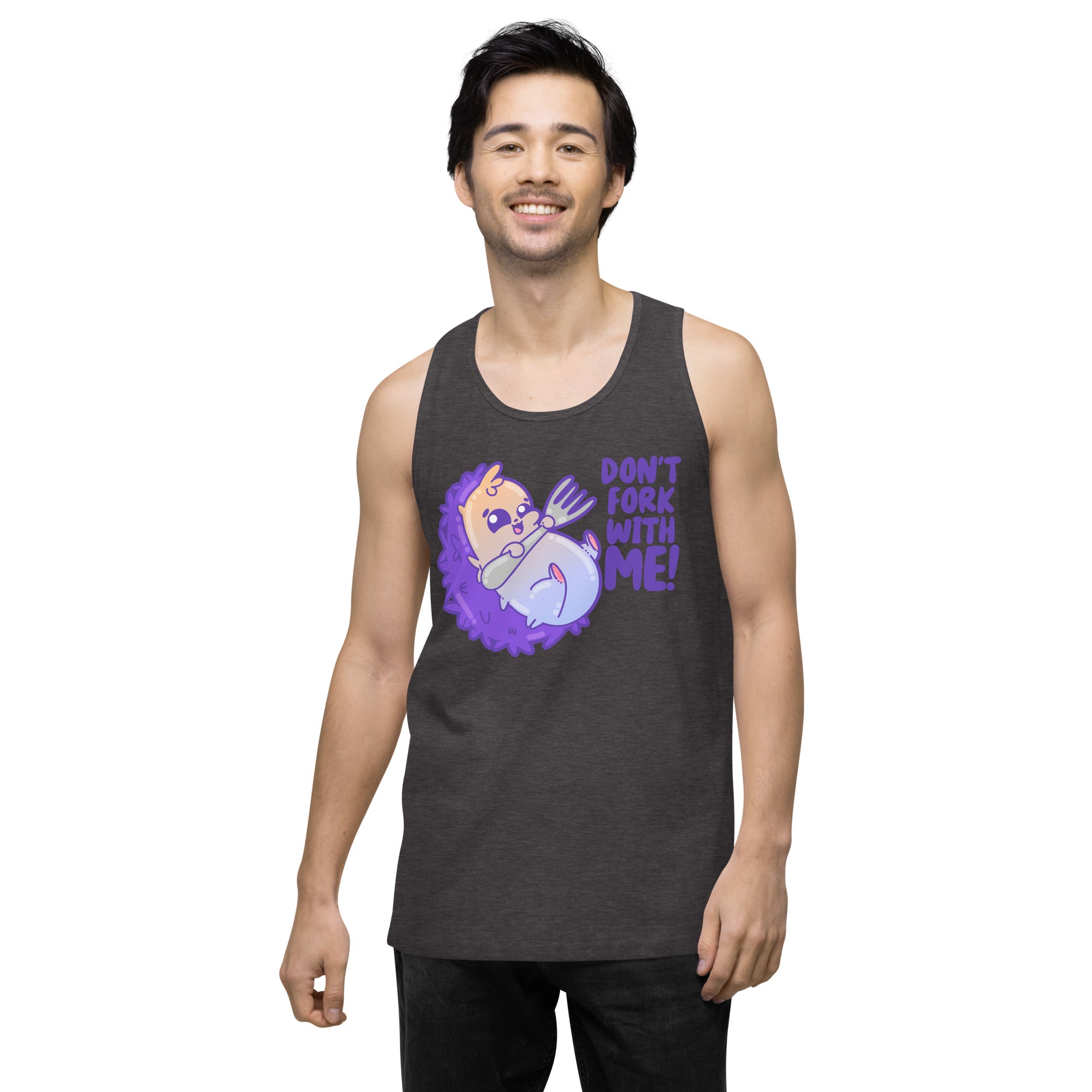 DONT FORK WITH ME - Premium Tank Top - ChubbleGumLLC