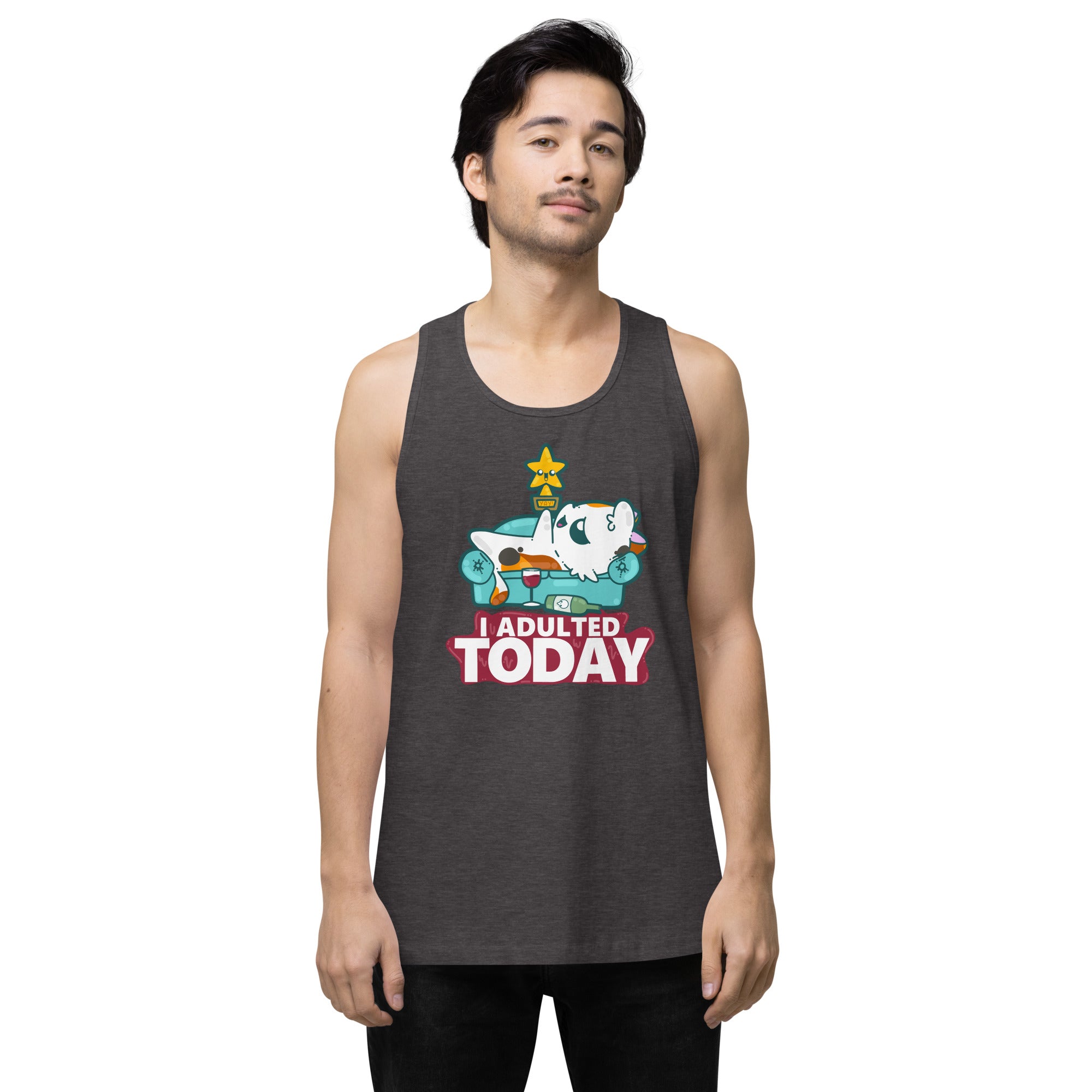 I ADULTED TODAY - Premium Tank Top - ChubbleGumLLC