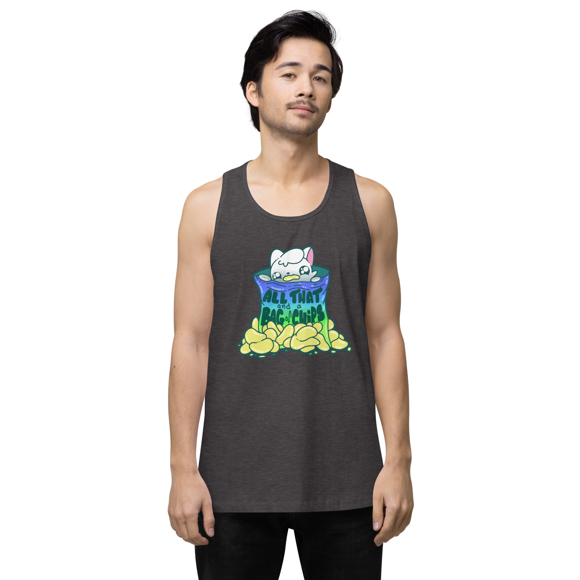 ALL THAT AND A BAG OF CHIPS - Premium Tank Top - ChubbleGumLLC