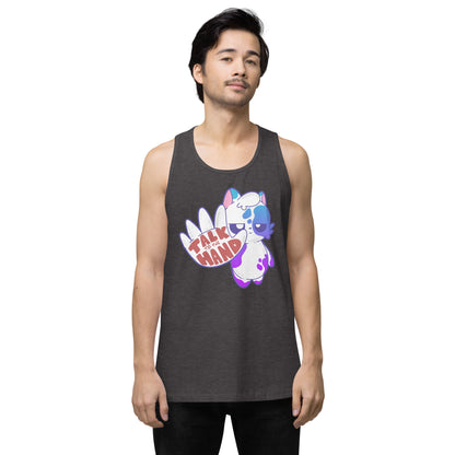 TALK TO THE HAND - Premium Tank Top - ChubbleGumLLC