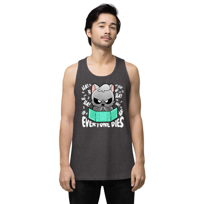 EVERYONE DIES - Tank Top - ChubbleGumLLC