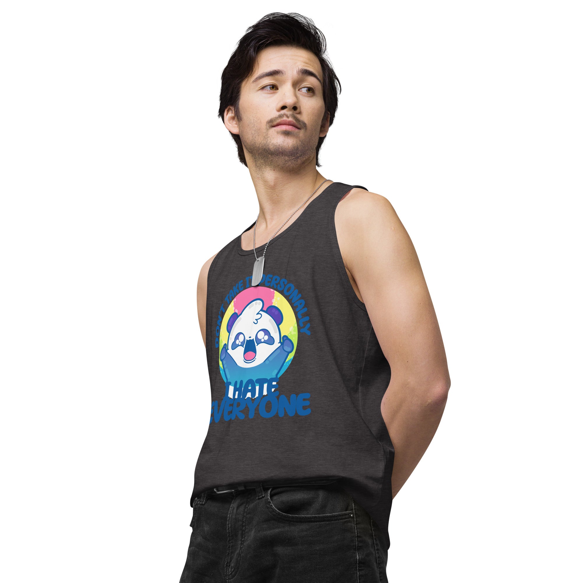 DONT TAKE IT PERSONALLY - Premium Tank Top - ChubbleGumLLC