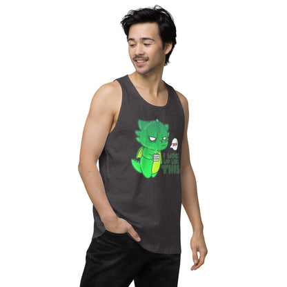 I WOKE UP LIKE THIS - Premium Tank Top - ChubbleGumLLC