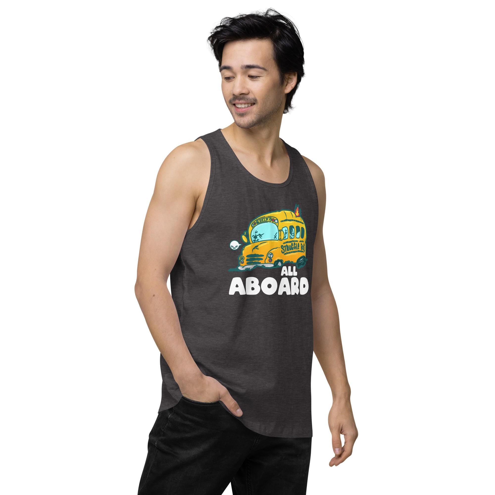 ALL ABOARD THE STRUGGLE BUS - Modified Premium Tank Top - ChubbleGumLLC