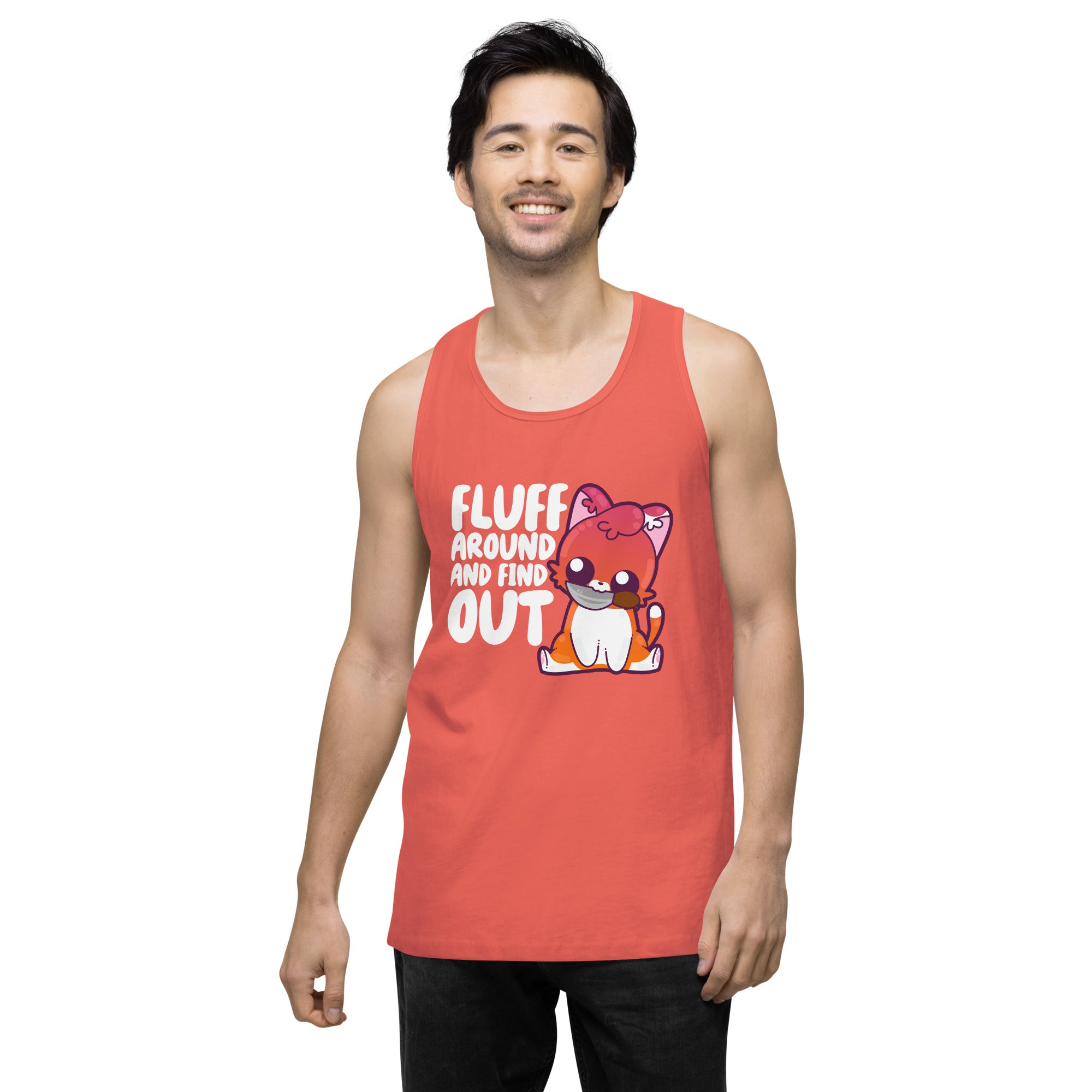 FLUFF AROUND AND FIND OUT - Modded Premium Tank Top - ChubbleGumLLC