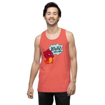 RAWR MEANS GO AWAY - Tank - ChubbleGumLLC