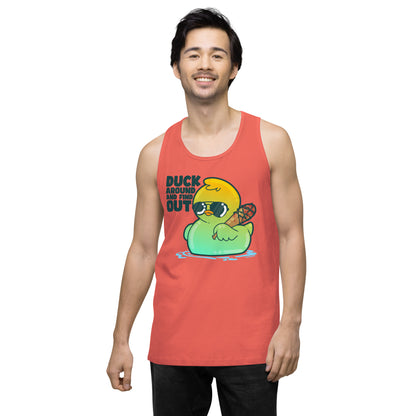 DUCK AROUND AND FIND OUT - Premium Tank Top - ChubbleGumLLC