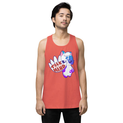 TALK TO THE HAND - Premium Tank Top - ChubbleGumLLC