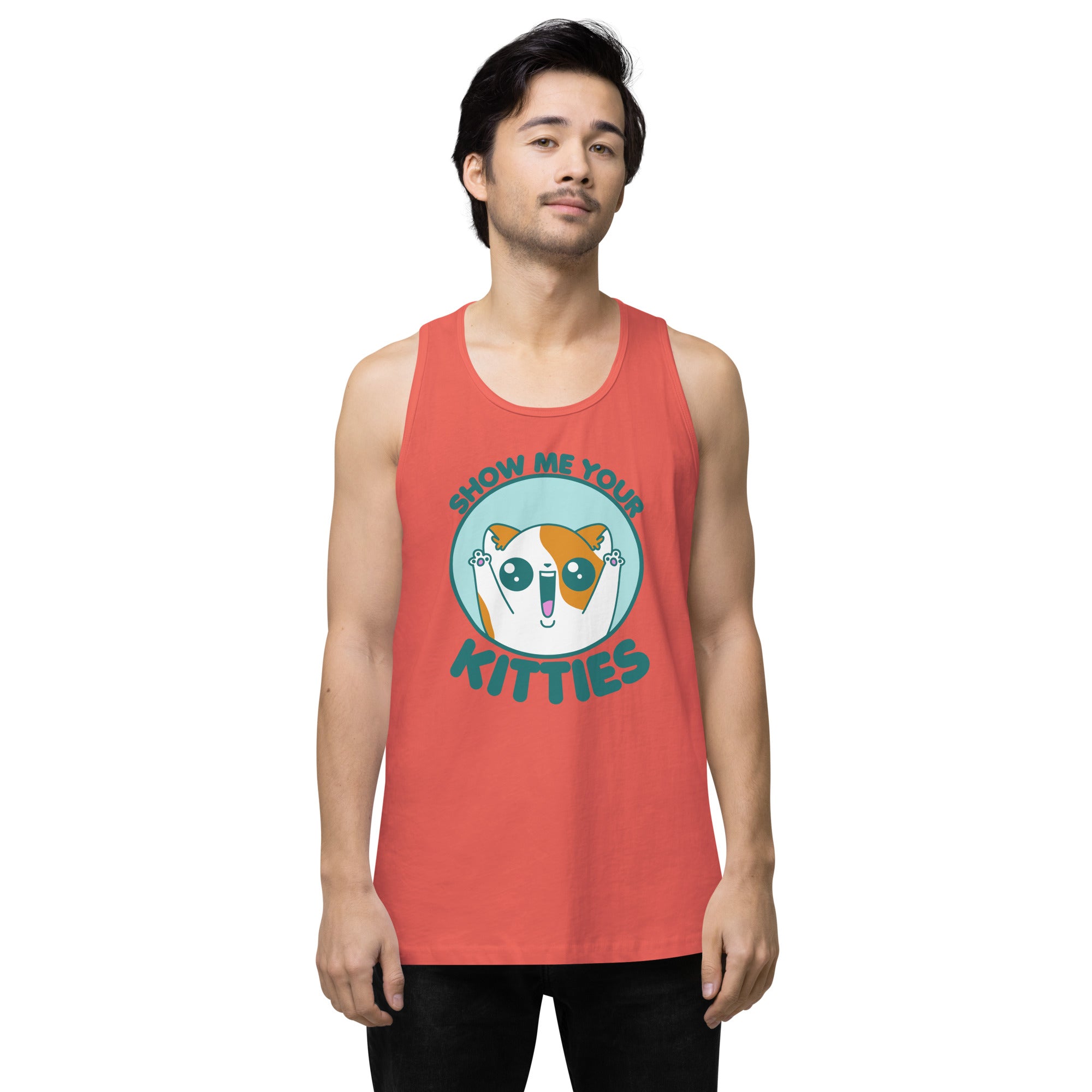 SHOW ME YOUR KITTIES - Premium Tank Top - ChubbleGumLLC