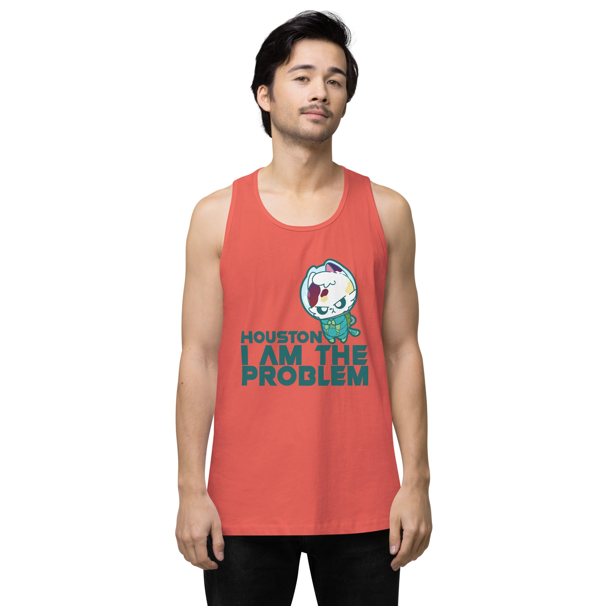 HOUSTON I AM THE PROBLEM - Premium Tank Top - ChubbleGumLLC