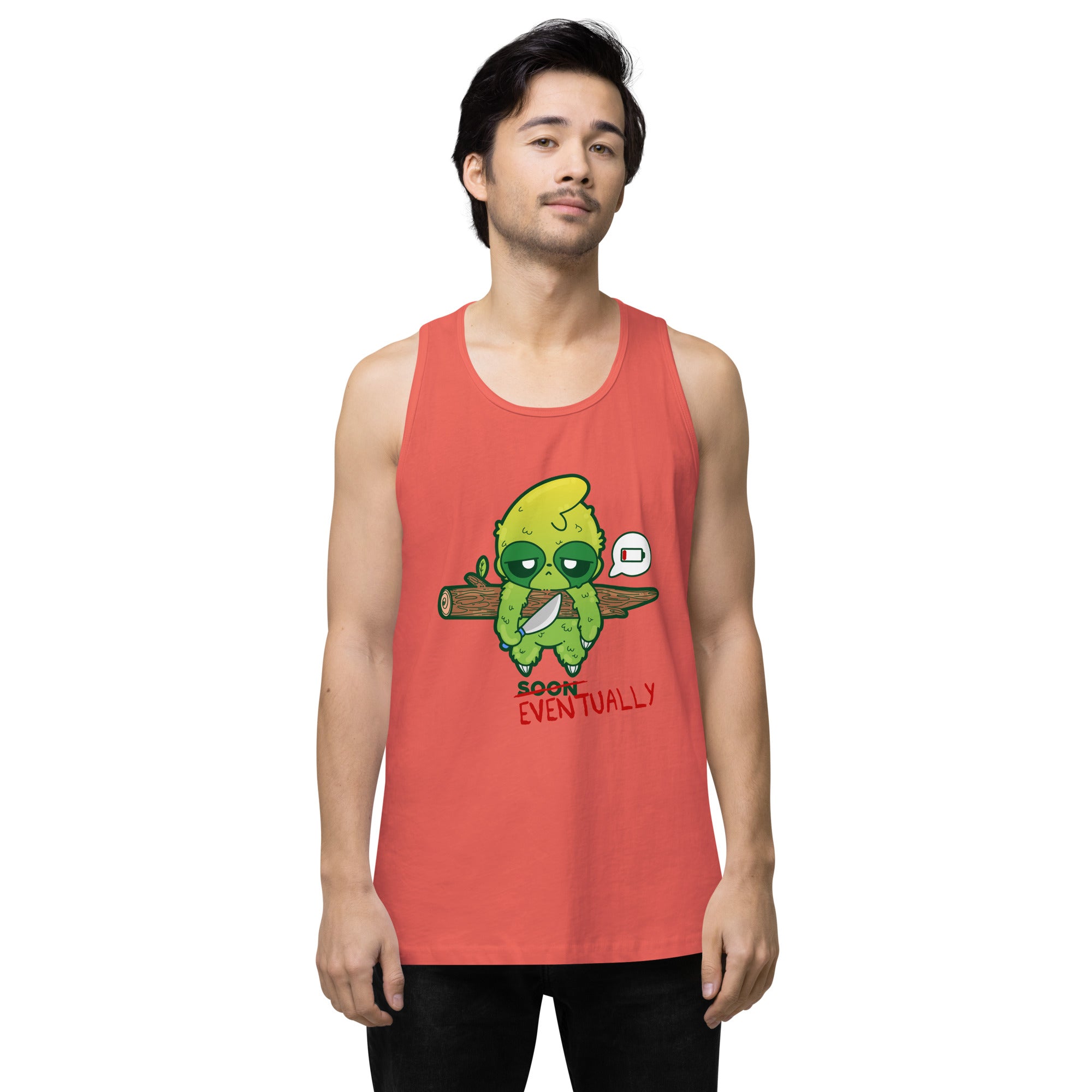 EVENTUALLY - Premium Tank Top - ChubbleGumLLC