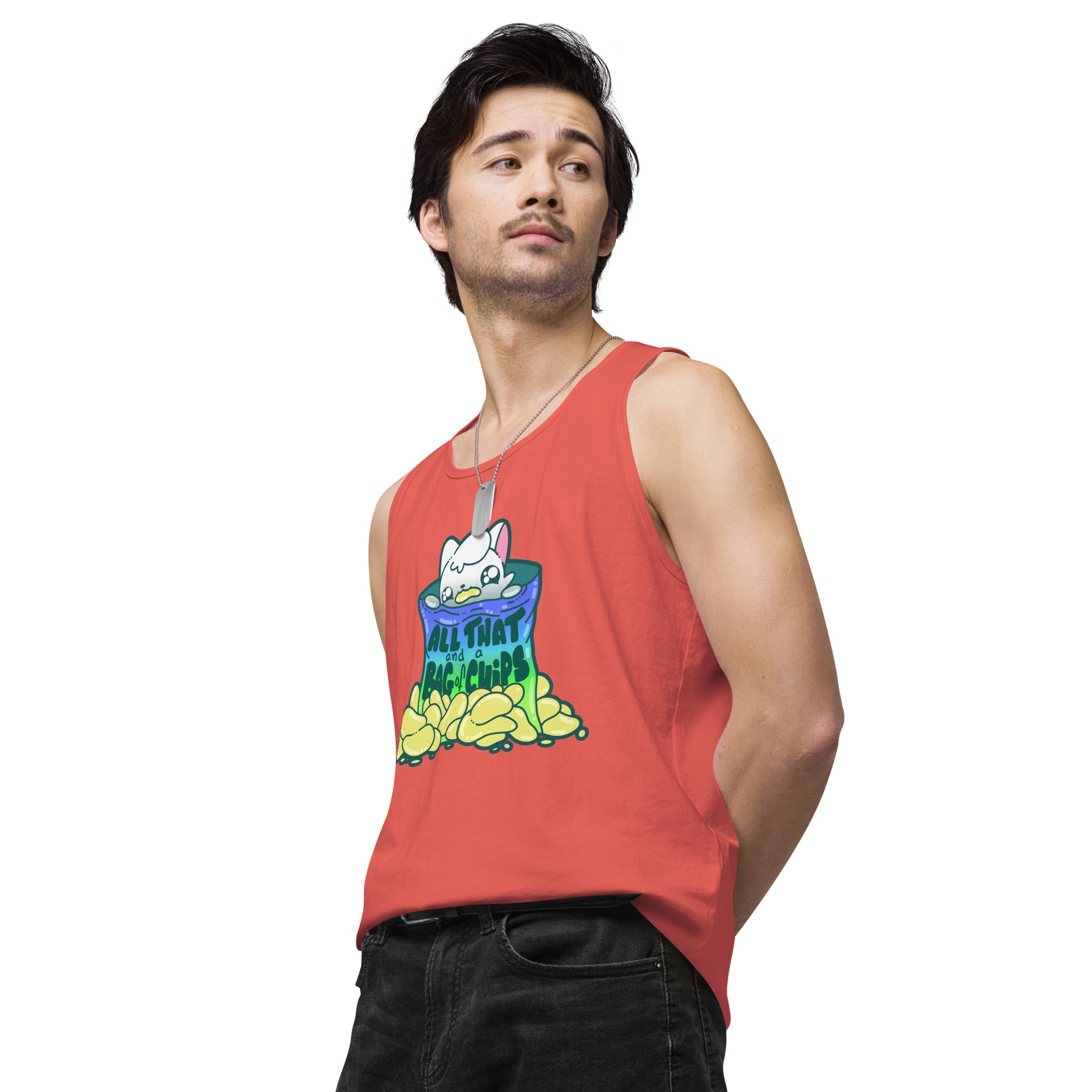 ALL THAT AND A BAG OF CHIPS - Premium Tank Top - ChubbleGumLLC