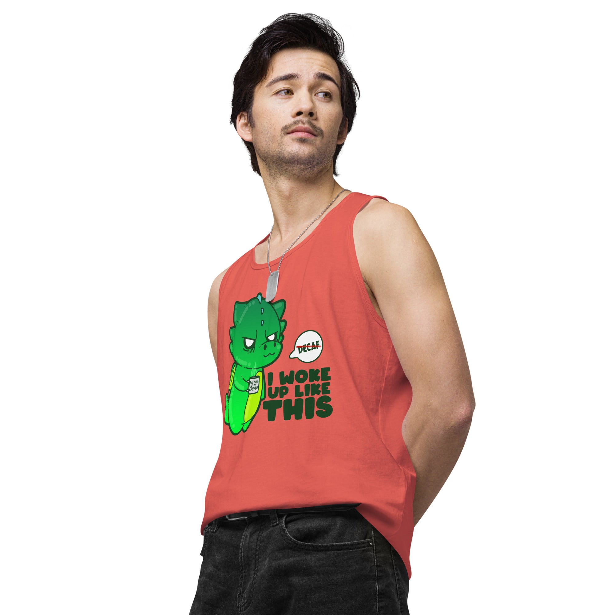 I WOKE UP LIKE THIS - Premium Tank Top - ChubbleGumLLC