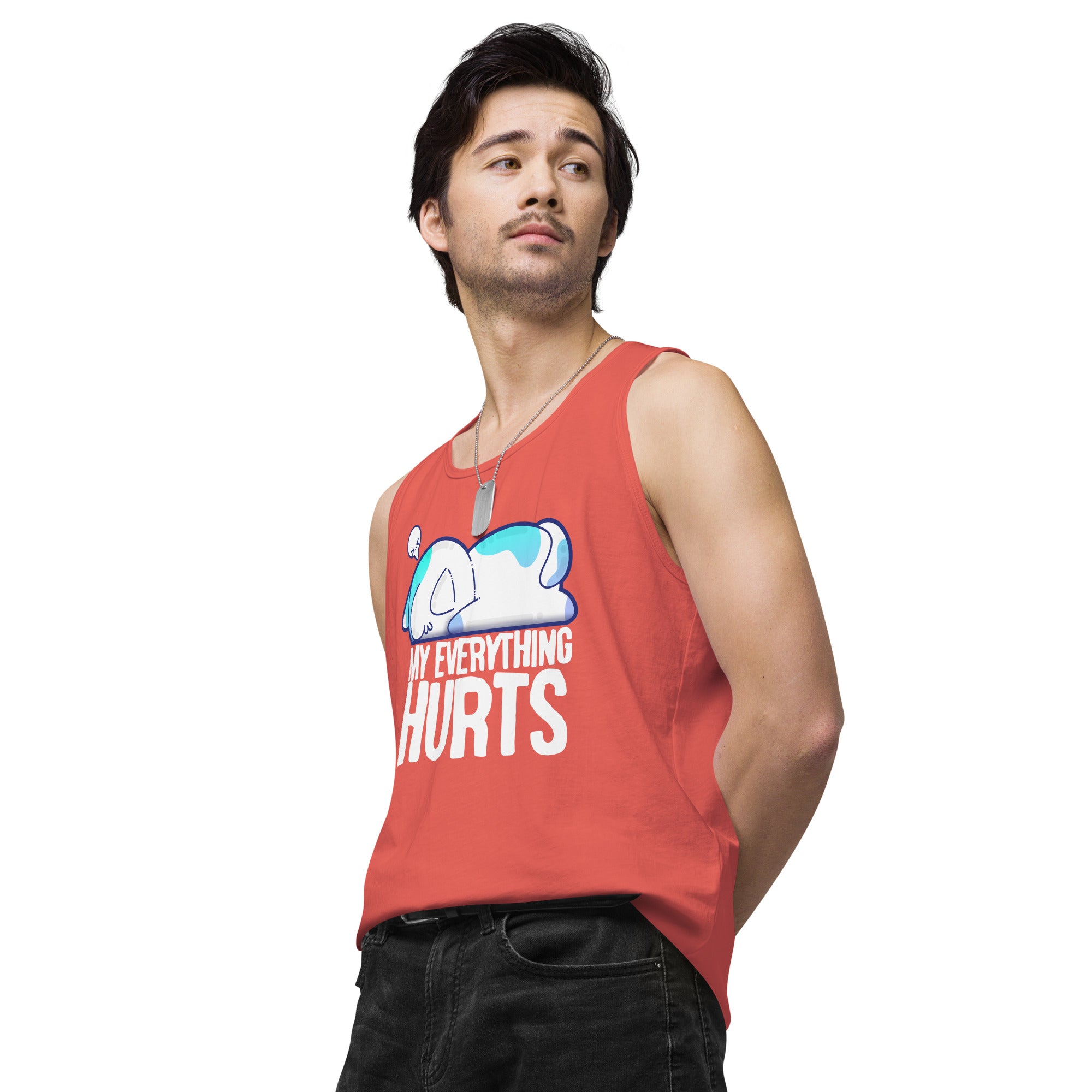 MY EVERYTHING HURTS - Modified Premium Tank Top - ChubbleGumLLC