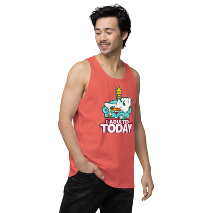 I ADULTED TODAY - Premium Tank Top - ChubbleGumLLC