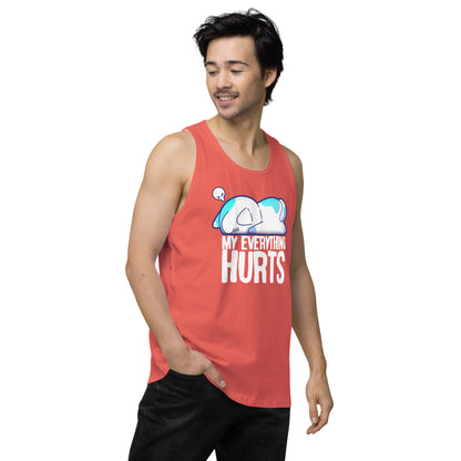 MY EVERYTHING HURTS - Modified Premium Tank Top - ChubbleGumLLC