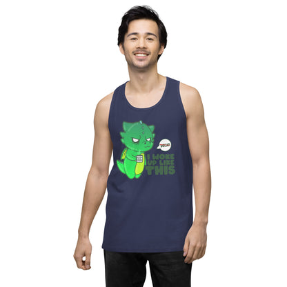 I WOKE UP LIKE THIS - Premium Tank Top - ChubbleGumLLC