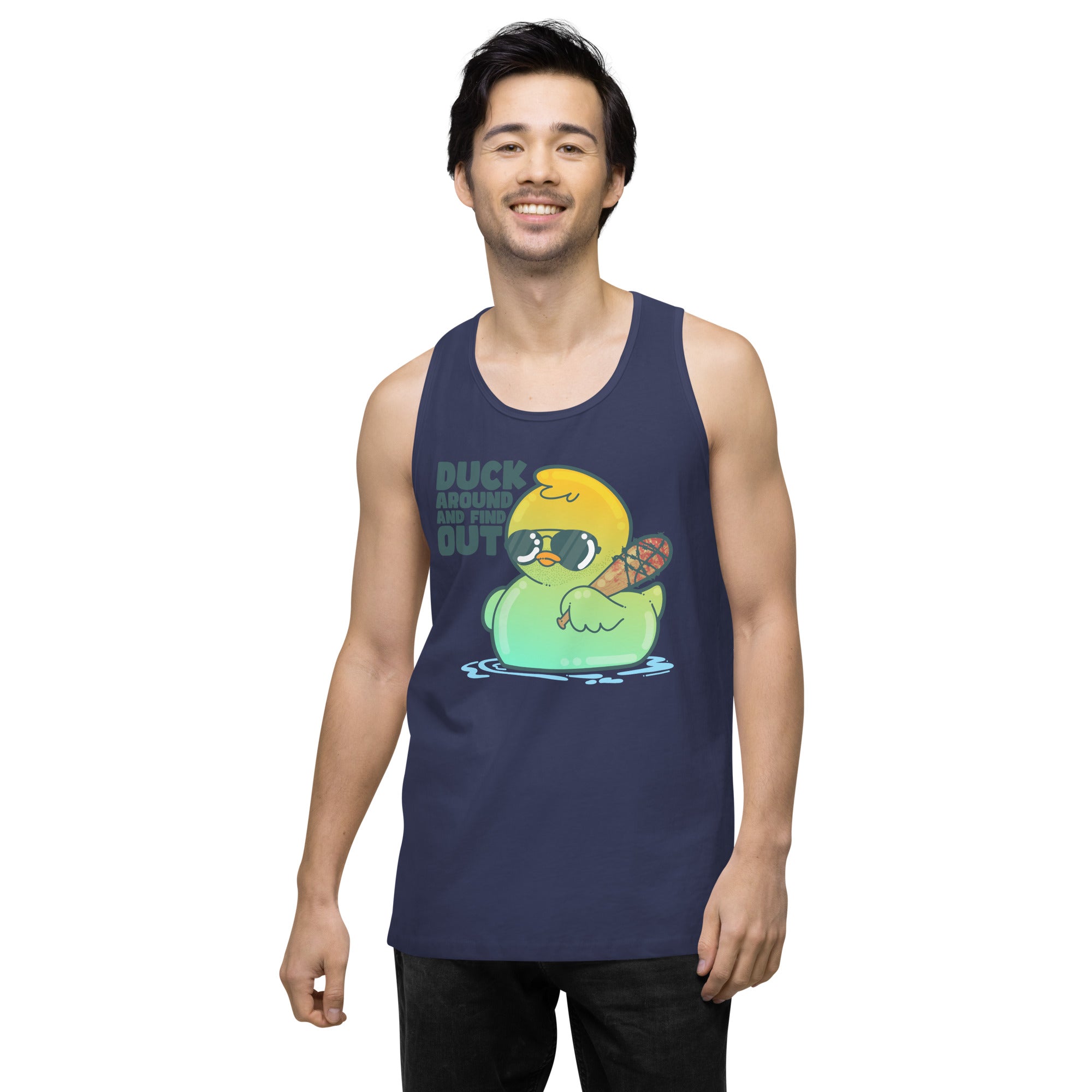 DUCK AROUND AND FIND OUT - Premium Tank Top - ChubbleGumLLC