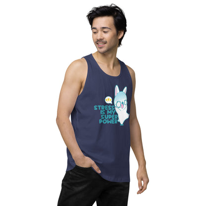 STRESS IS MY SUPERPOWER - Premium Tank Top - ChubbleGumLLC