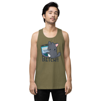 100 % THAT BITCH - Premium Tank Top - ChubbleGumLLC