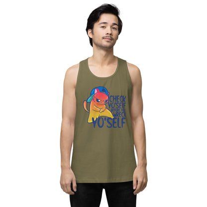 CHECK YOSELF - Premium Tank Top - ChubbleGumLLC