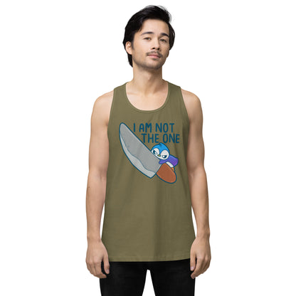 I AM NOT THE ONE - Premium Tank Top - ChubbleGumLLC