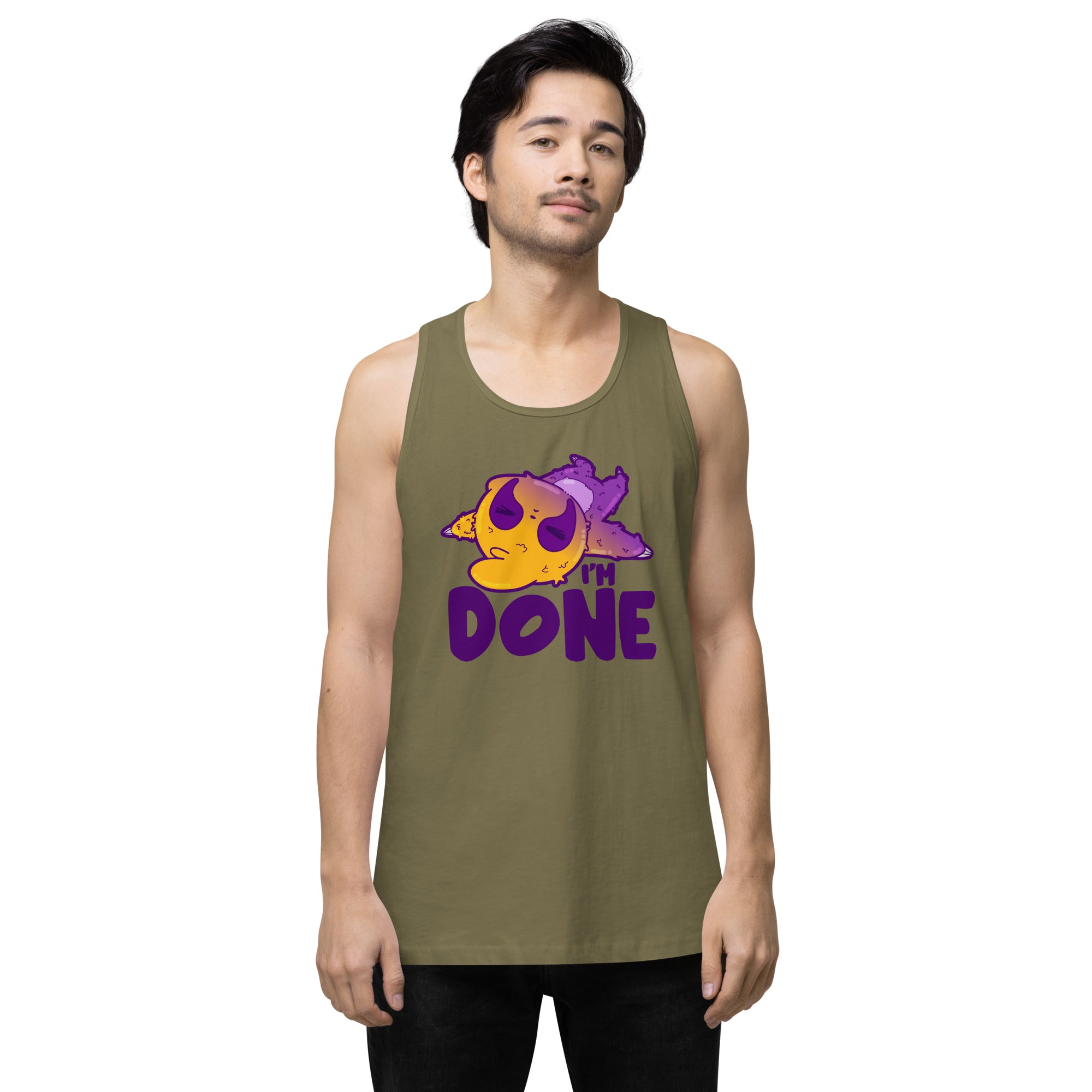 IM DONE - Premium Tank Top - ChubbleGumLLC