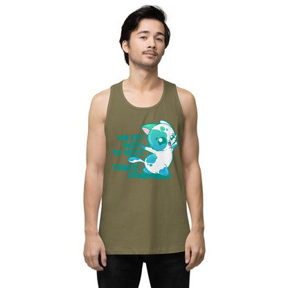 ON MY WAY TO MESS THINGS UP - Premium Tank Top - ChubbleGumLLC