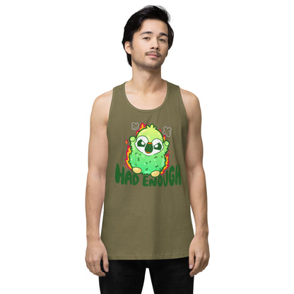 HAD ENOUGH - Premium Tank Top - ChubbleGumLLC