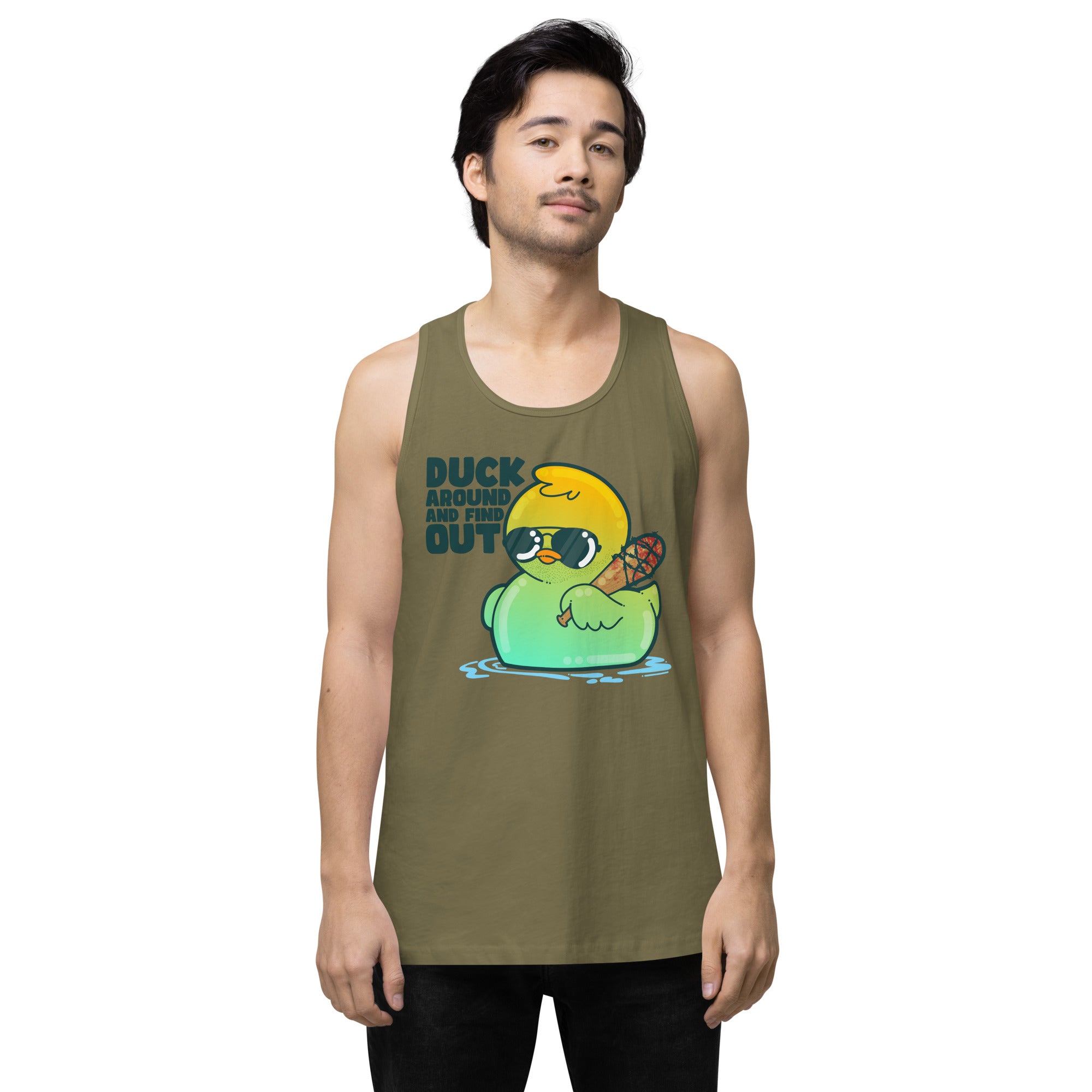 DUCK AROUND AND FIND OUT - Premium Tank Top - ChubbleGumLLC