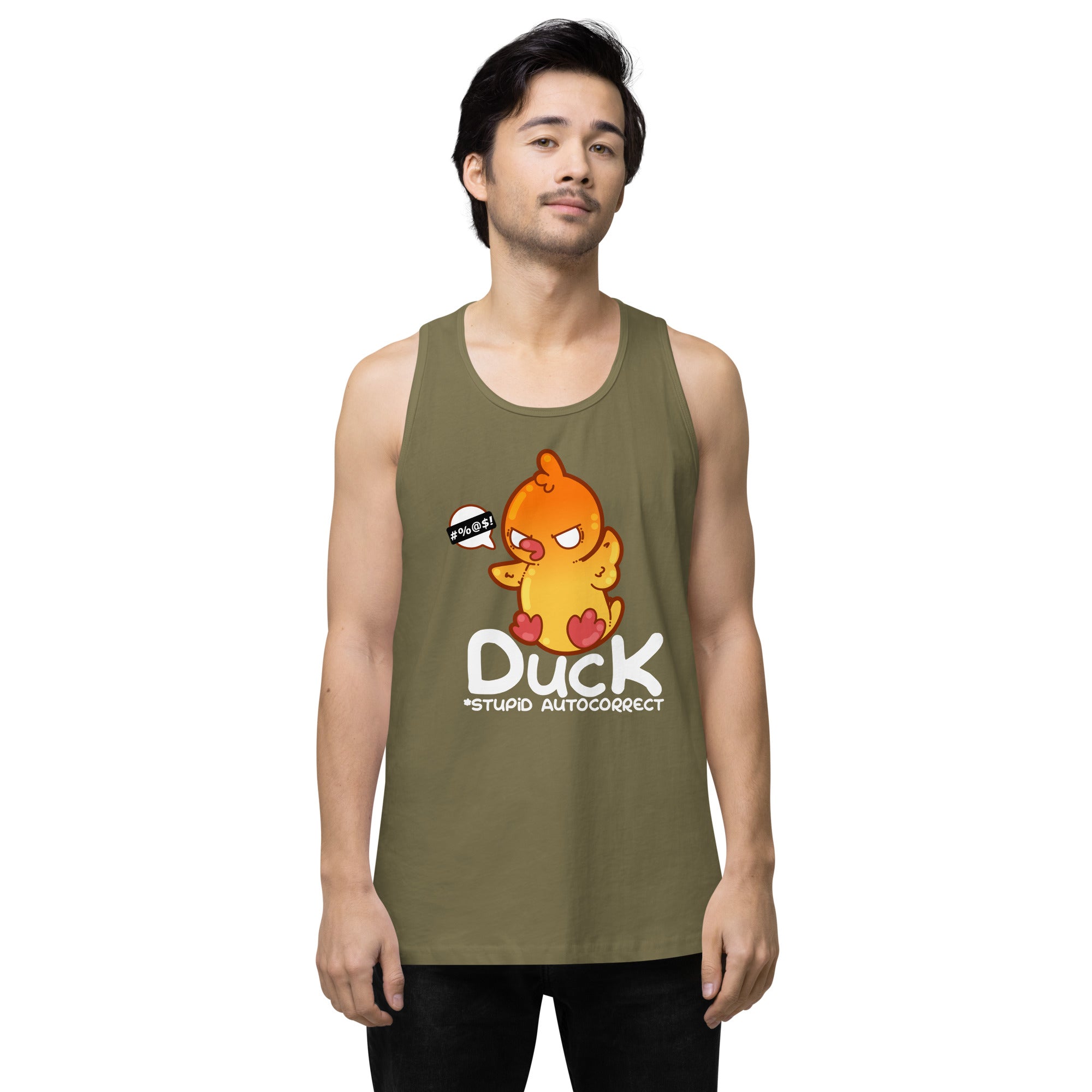 DUCK STUPID AUTOCORRECT - Modified Premium Tank Top - ChubbleGumLLC