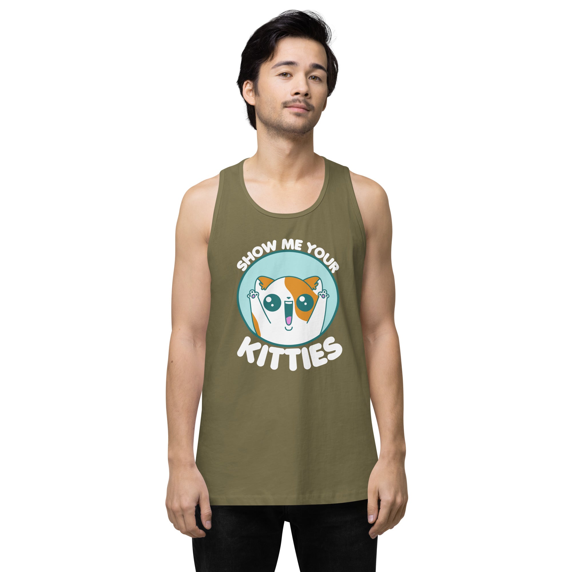 SHOW ME YOUR KITTIES - Modified Premium Tank Top - ChubbleGumLLC