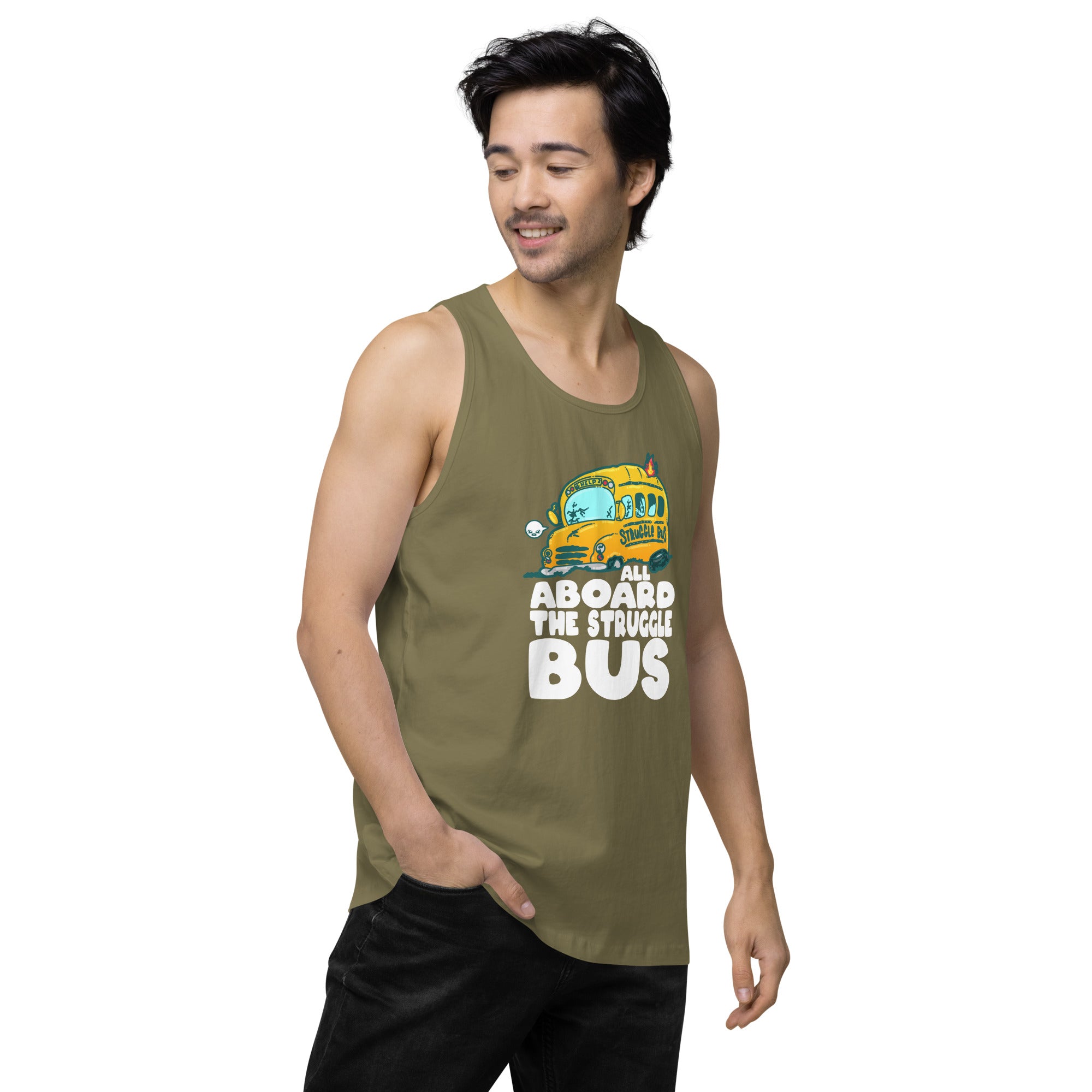 ALL ABOARD THE STRUGGLE BUS - Premium Tank Top - ChubbleGumLLC