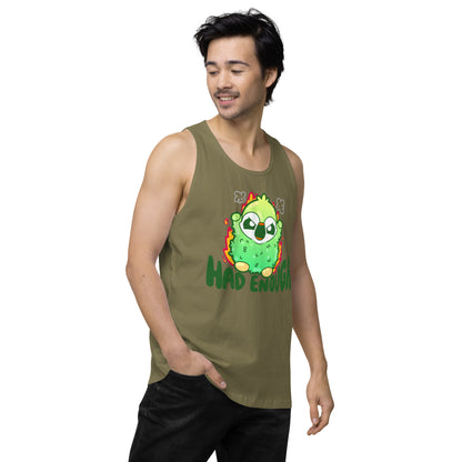 HAD ENOUGH - Premium Tank Top - ChubbleGumLLC